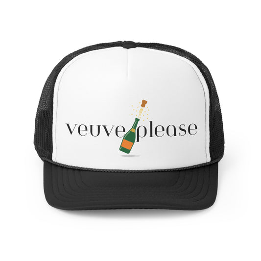 Veuve Please Trucker Hat