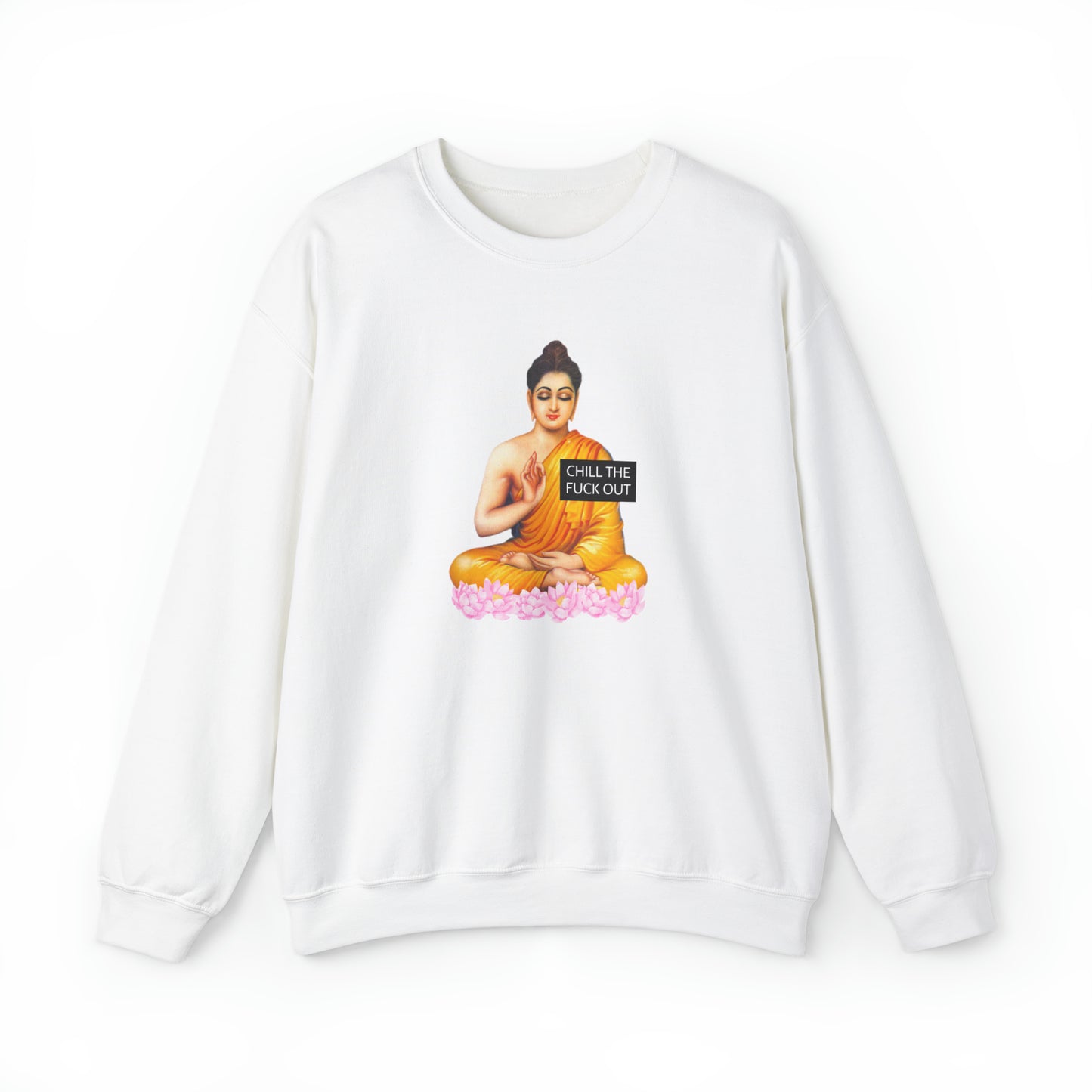 Chill The Fuck Out Sweatshirt, Chill The Fuck Out Crewneck