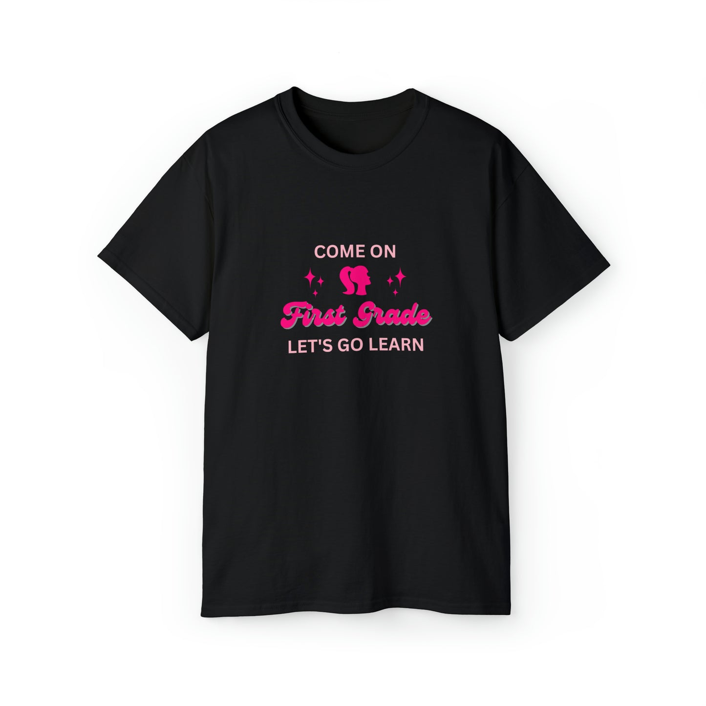 Come On Let's Go Learn Barbie Teacher Edition First Grade, Barbie, First Grade TShirt, Barbie TShirt