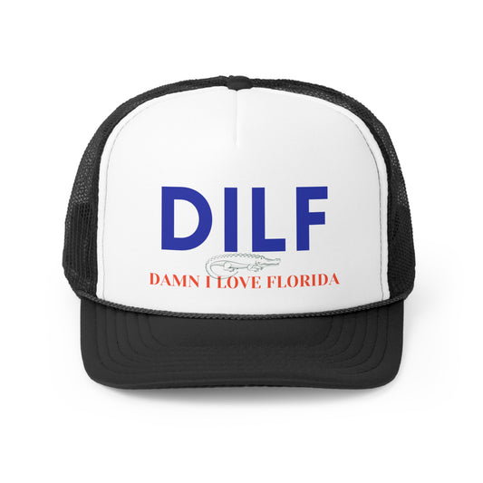 Dilf Trucker Hat, Dilf Florida Gators, Gators Trucker Hat, Florida Gators Hat, Damn I Love Florida Trucker, Gator Football, UF, Gators