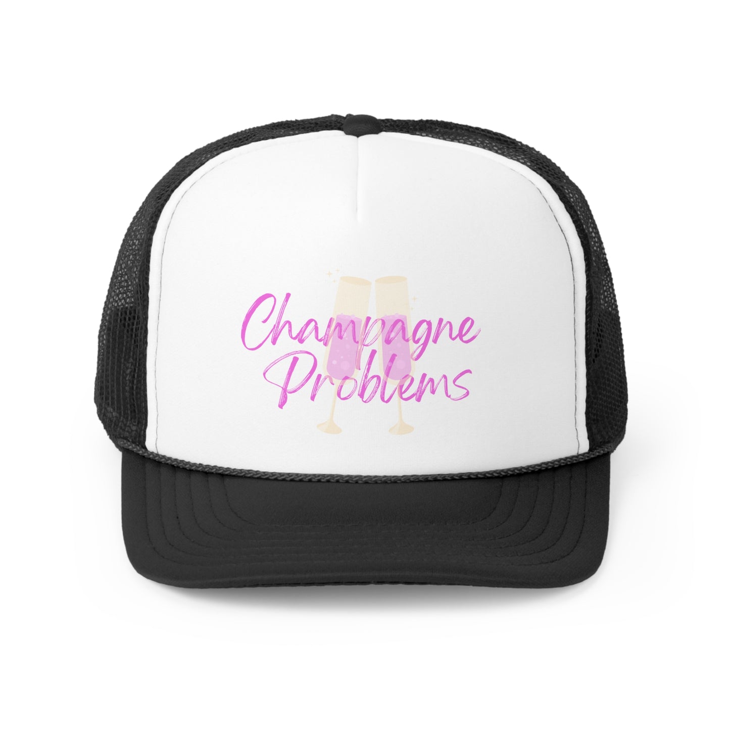 Champagne Problems Trucker Hat