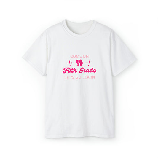 Come On Let's Go Learn Barbie Teacher Edition Fifth Grade, Barbie, Fifth Grade TShirt, Barbie TShirt