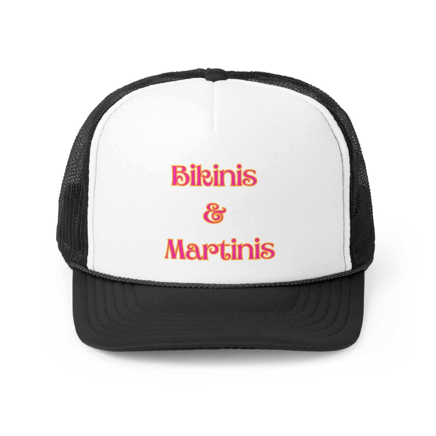 Bikinis & Martinis Trucker Hat